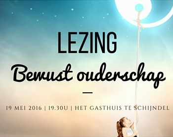 lezing bewust ouderschap